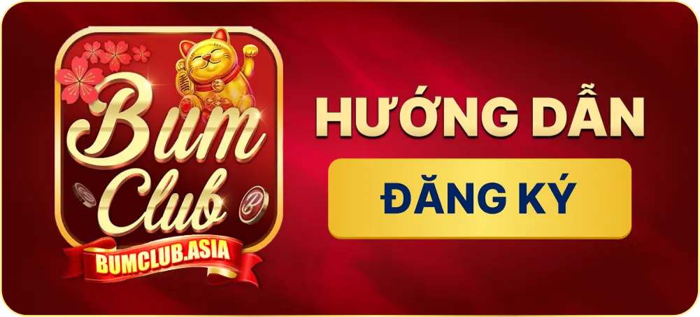 hướng dẫn đăng ký BUMCLUB