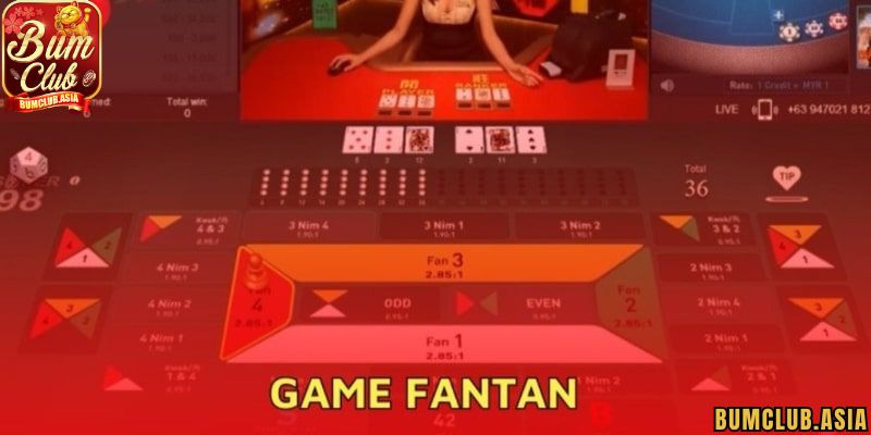 Chi tiết cách chơi Fantan BumClub dành cho người mới