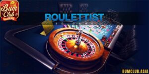 Tìm hiểu thông tin về luật chơi Roulette BumClub