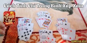 Các cách tính chi trong binh xập xám được đánh giá cao