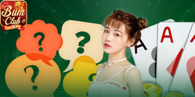 Câu hỏi thường gặp BumClub khi tạo tài khoản